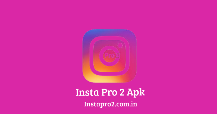 Insta Pro 2, Instapro2